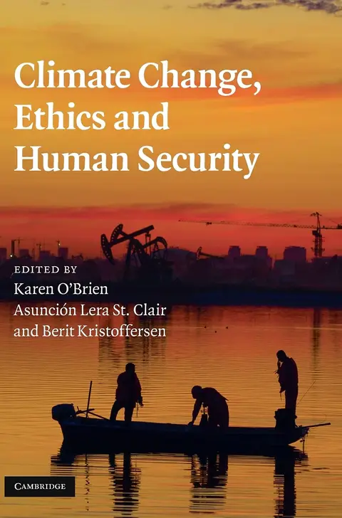 Cover of Climate Change, Ethics and Human Security
