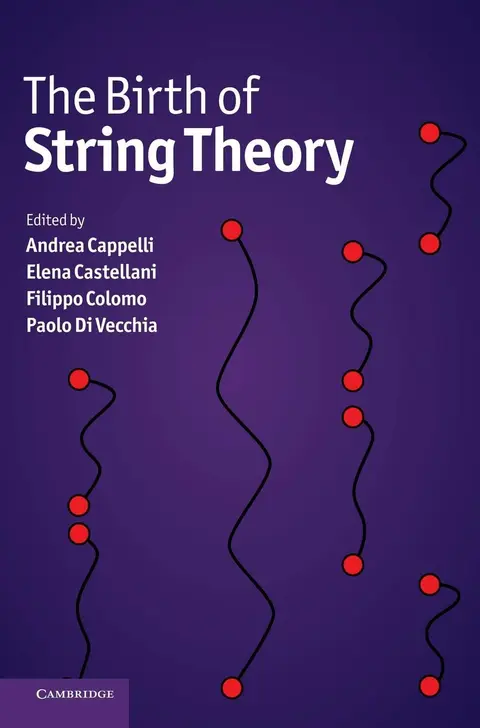 Cover of The Birth of String Theory