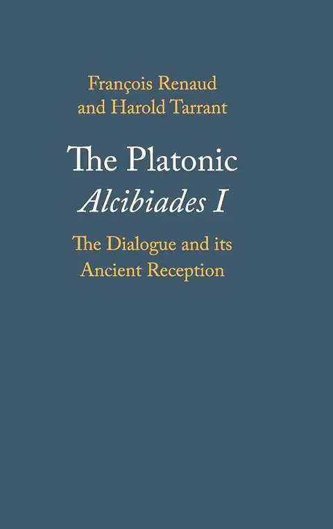 Cover of The Platonic Alcibiades I