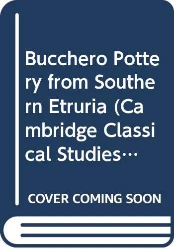 Cover of Bucchero Pottery from Southern Etruria