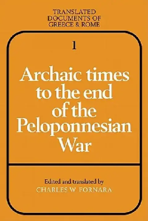 Cover of Archaic Times to the End of the Peloponnesian War