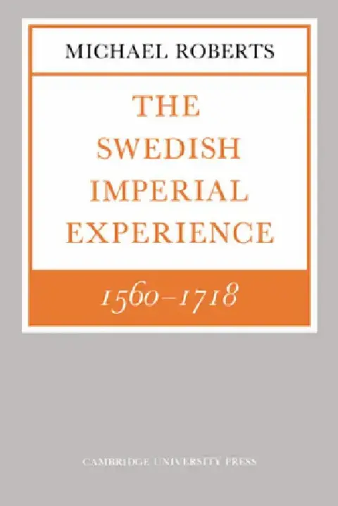 Cover of The Swedish Imperial Experience 1560 1718