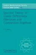 Cover of Spectral Theory of Linear Differential Operators and Comparison Algebras
