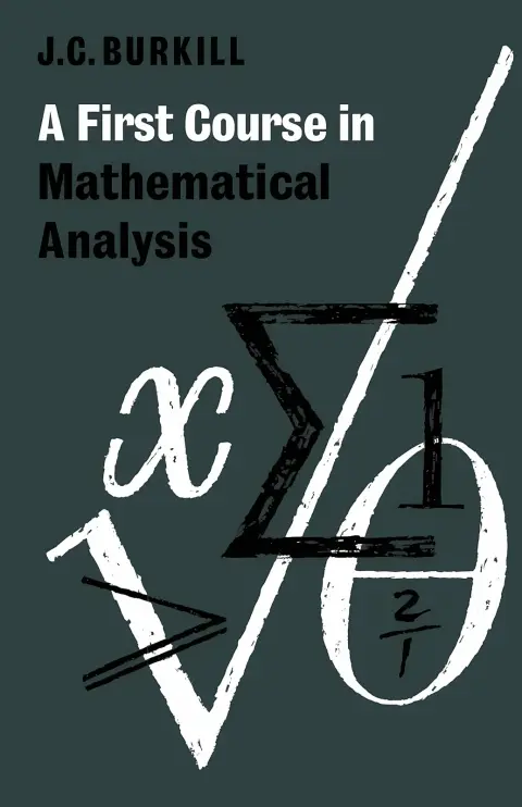 Cover of A First Course in Mathematical Analysis