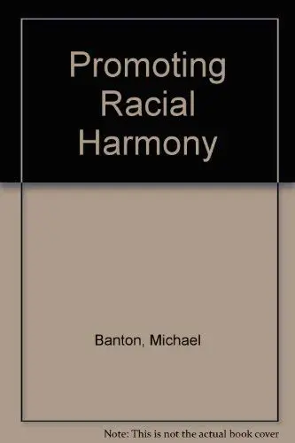 Cover of Promoting Racial Harmony