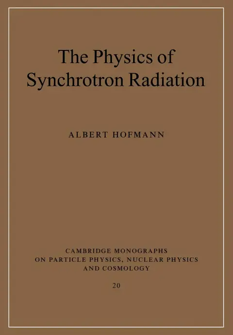 Cover of The Physics of Synchrotron Radiation