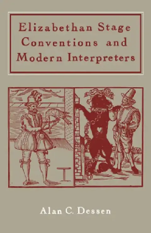 Cover of Elizabethan Stage Conventions and Modern Interpreters
