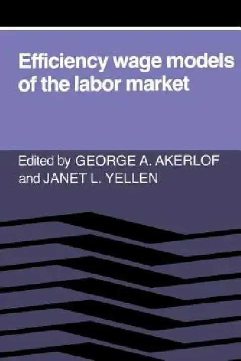 Cover of Efficiency Wage Models of the Labor Market