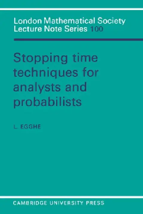 Cover of Stopping Time Techniques for Analysts and Probabilists