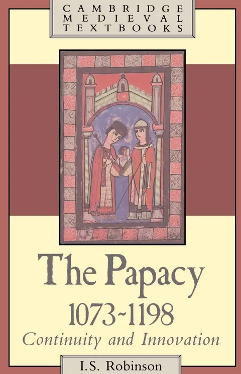 Cover of The Papacy, 1073–1198