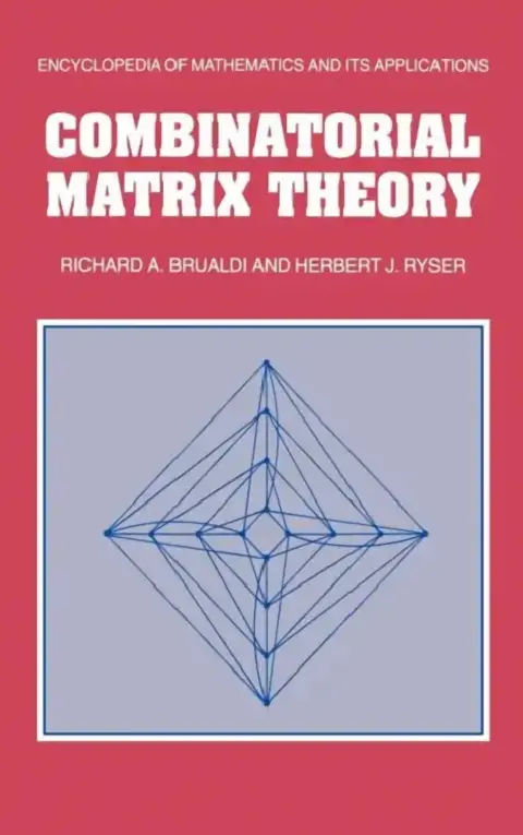 Cover of Combinatorial Matrix Theory