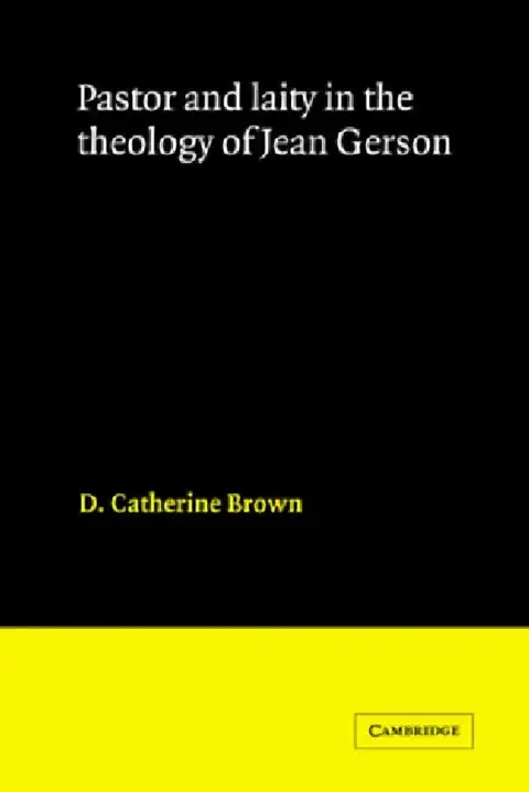 Cover of Pastor and Laity in the Theology of Jean Gerson