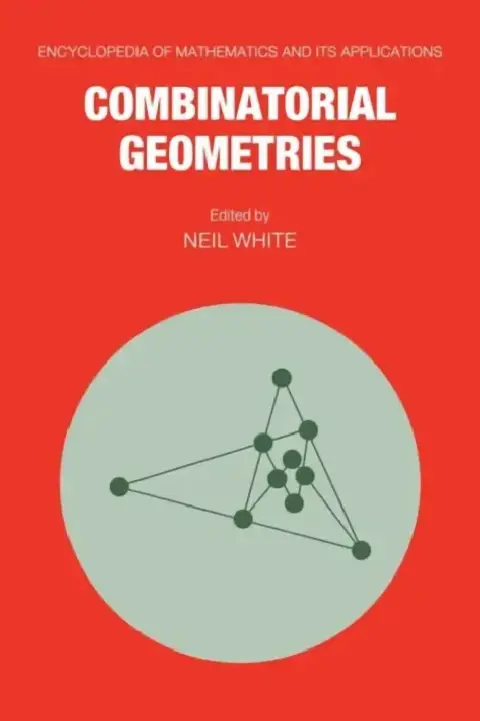 Cover of Combinatorial Geometries