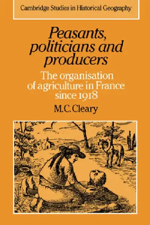 Cover of Peasants, Politicians and Producers