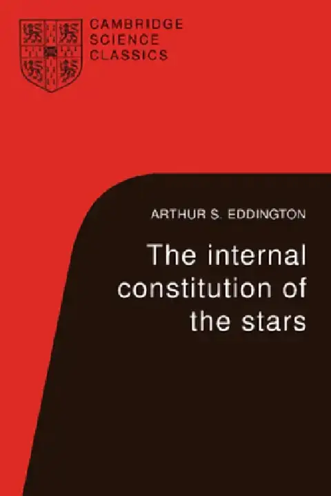 Cover of The Internal Constitution of the Stars