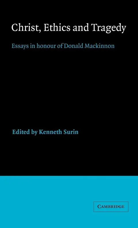 Cover of Christ, Ethics and Tragedy