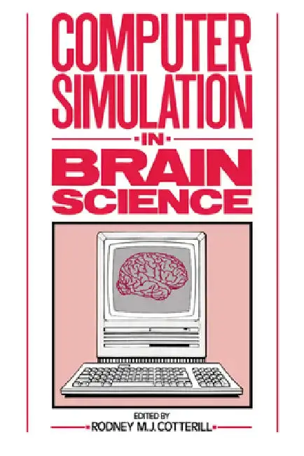 Cover of Computer Simulation in Brain Science