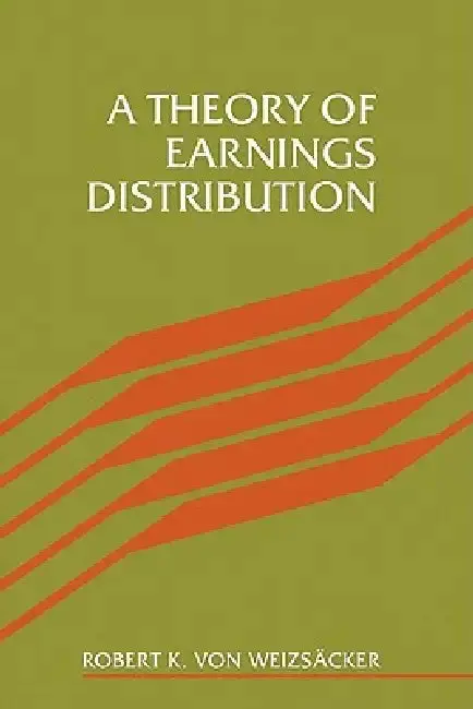 Cover of A Theory of Earnings Distribut
