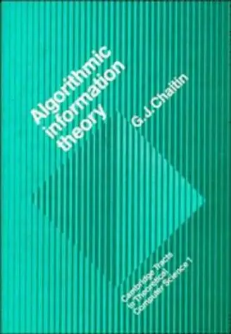 Cover of Algorithmic Information Theory