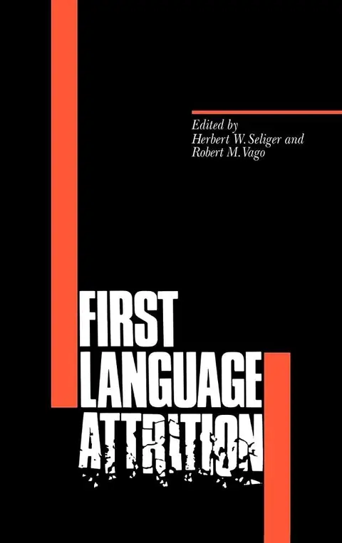 Cover of First Language Attrition