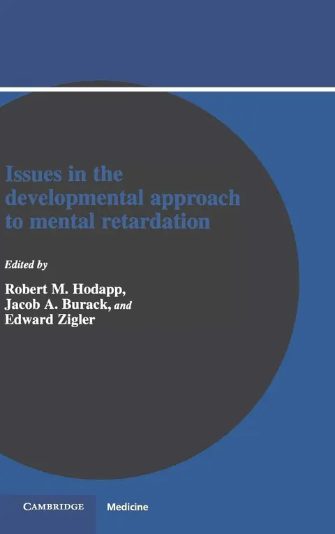 Cover of Issues in the Developmental Approach to Mental Retardation