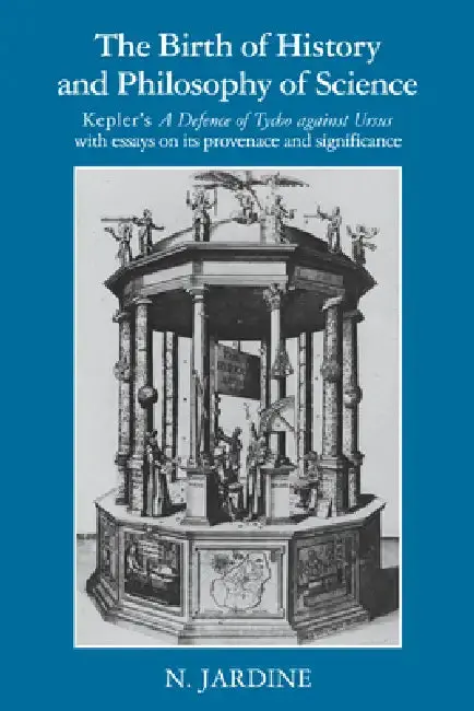 Cover of The Birth of History and Philosophy of Science