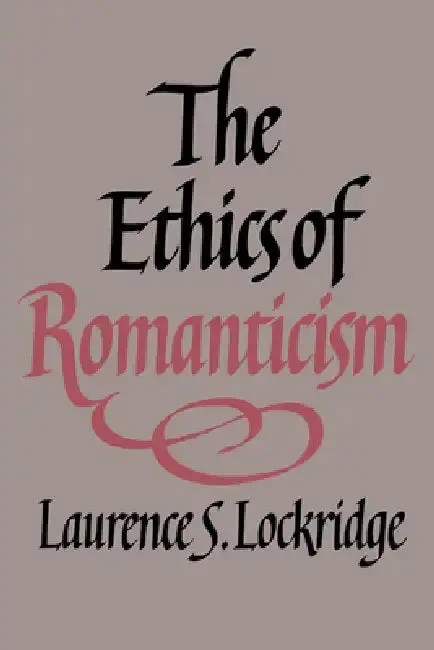Cover of The Ethics of Romanticism