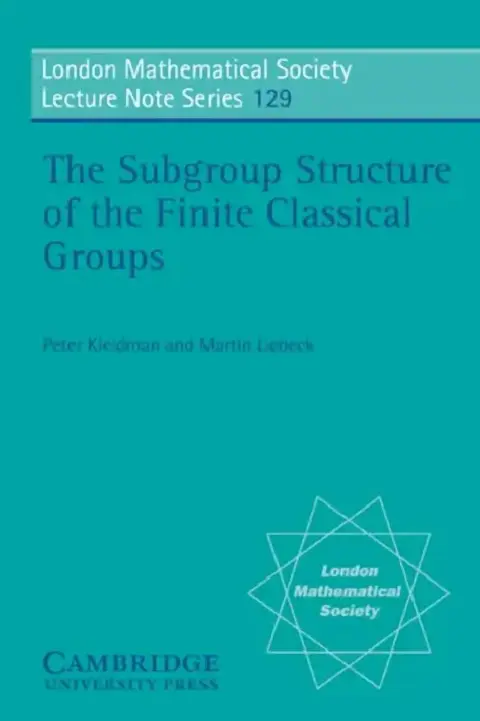 Cover of The Subgroup Structure of the Finite Classical Groups