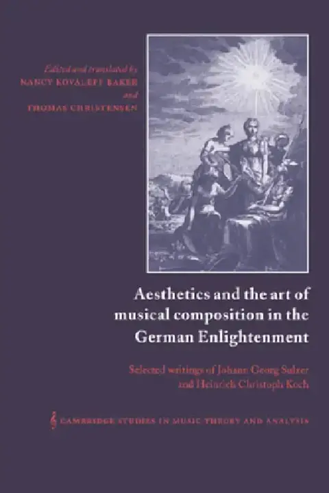 Cover of Aesthetics and the Art of Musical Composition in the German Enlightenment