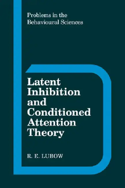Cover of Latent Inhibition Conditioned