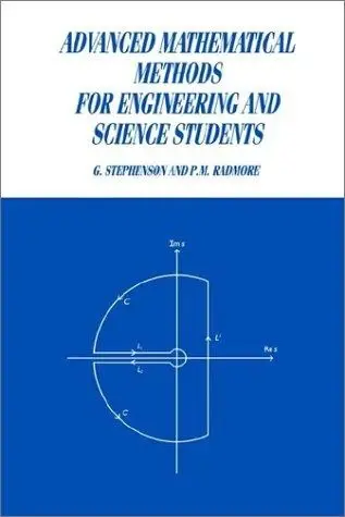 Cover of Advanced Mathematical Methods for Engineering and Science Students