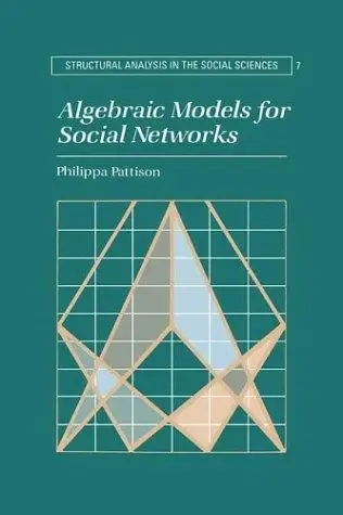 Cover of Algebraic Models for Social Networks