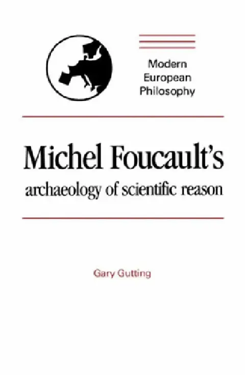 Cover of Michel Foucault's Archaeology of Scientific Reason