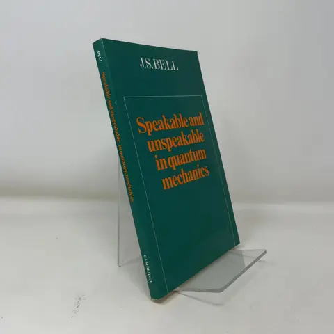 Cover of Speakable and Unspeakable in Quantum Mechanics