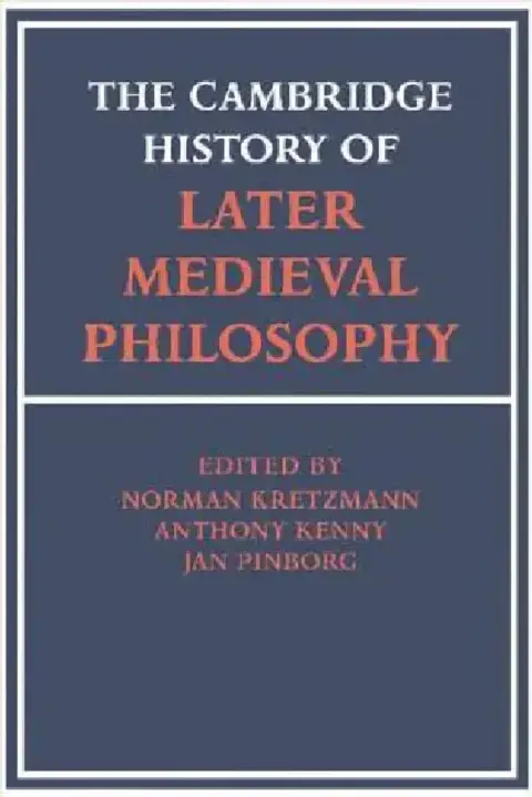 Cover of The Cambridge History of Later Medieval Philosophy