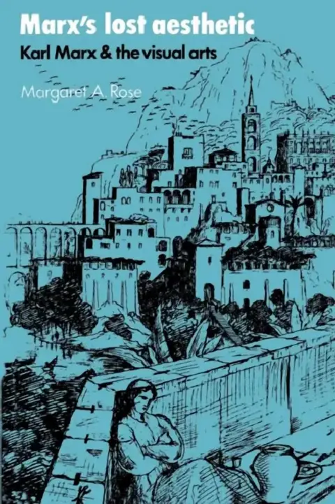 Cover of Marx's Lost Aesthetic
