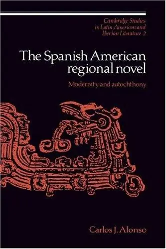 Cover of The Spanish American Regional Novel
