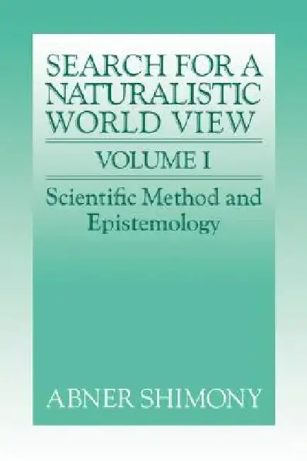 Cover of The Search for a Naturalistic World View