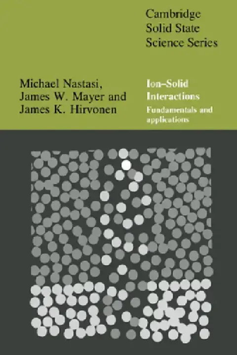 Cover of Ion-Solid Interactions