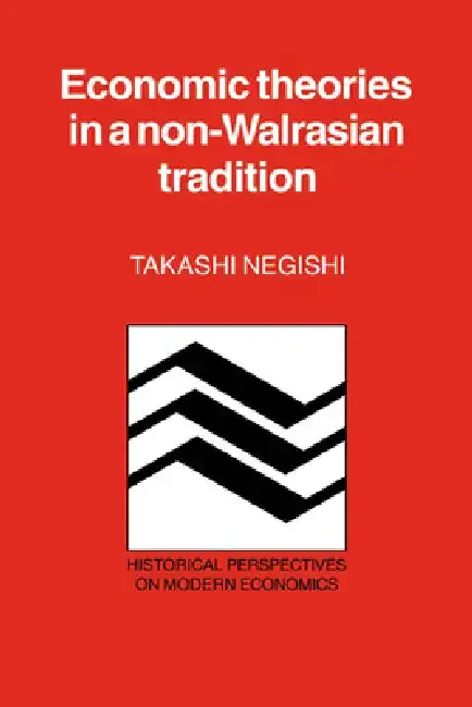 Cover of Economic Theories in a Non-Walrasian Tradition