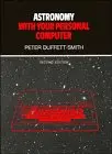 Cover of Astronomy with your Personal Computer