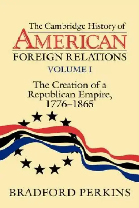 Cover of Cambridge History of American Foreign Relations