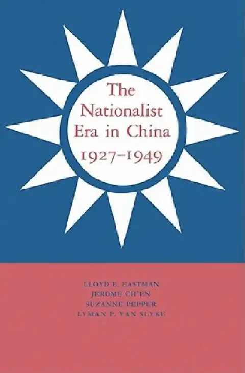 Cover of The Nationalist Era in China, 1927 1949