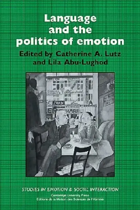 Cover of Language and the Politics of Emotion