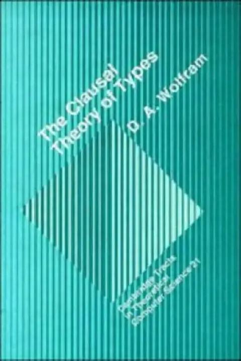 Cover of The Clausal Theory of Types