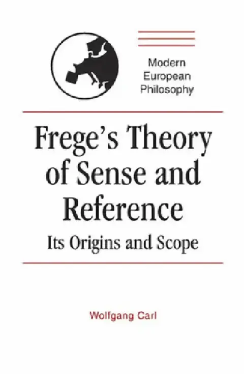 Cover of Frege's Theory of Sense and Reference