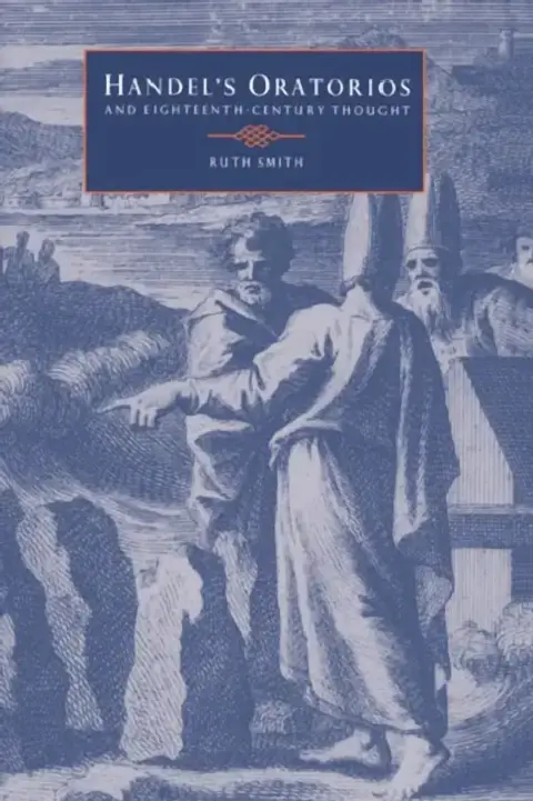 Cover of Handel's Oratorios and Eighteenth-Century Thought