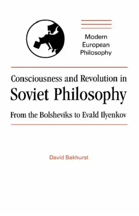 Cover of Consciousness and Revolution in Soviet Philosophy