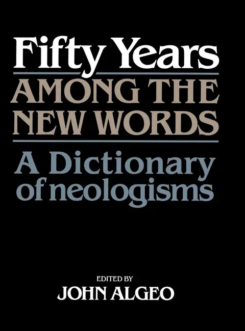 Cover of Fifty Years among the New Words