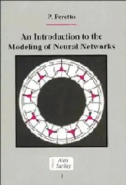 Cover of An Introduction to the Modeling of Neural Networks